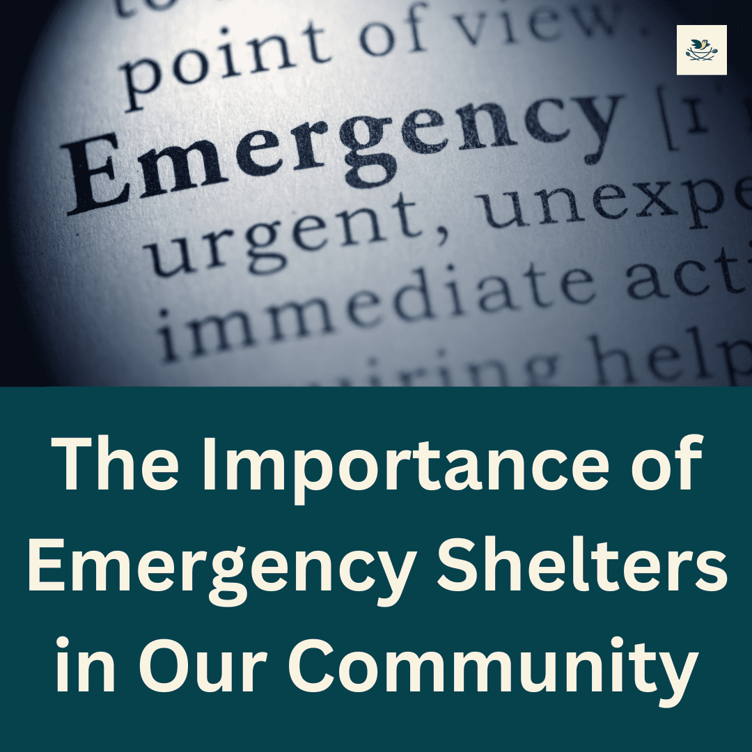 The Importance of Emergency Shelters in Our Community